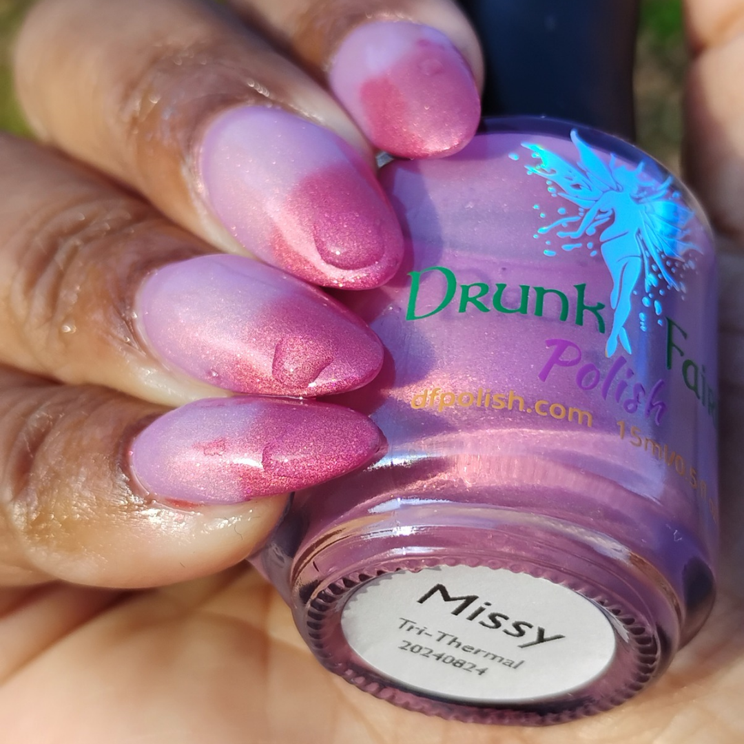 Missy | Tri-Thermal Polish